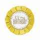 Pin/Knapp \"Its My Birthday\" Guld