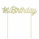 Trtdekoration \"1st Birthday\" Guld