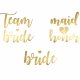 Fake tatueringar, Team Bride (9st) / Bride (2st) / Maid of Honor (2st) -